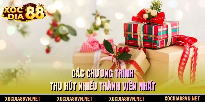 Các chương trình thu hút nhiều thành viên nhất