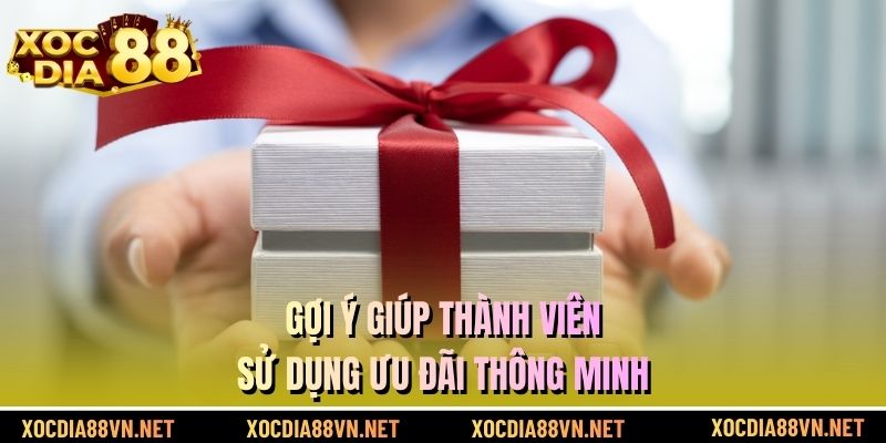 Gợi ý giúp thành viên sử dụng ưu đãi thông minh