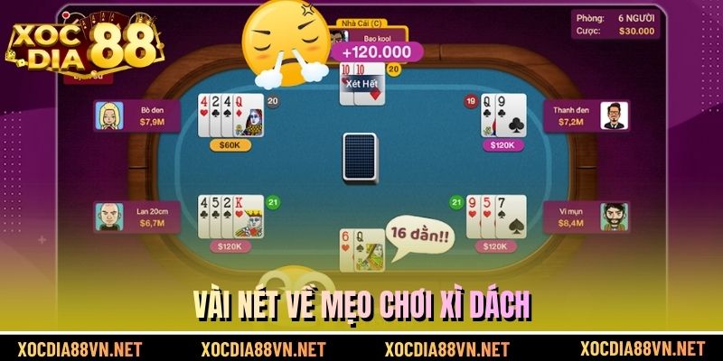 Vài nét về mẹo chơi xì dách